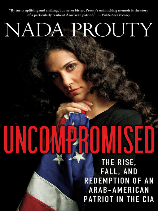 Title details for Uncompromised by Nada Prouty - Available